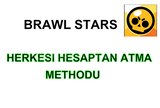 ⭐BRAWL STARS HERKESİ HESAPTAN ATMA METHOD⭐