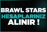 ⭐BRAWL STARS HESAPLARINIZ ALINIR⭐