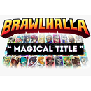 Brawlhalla Magical Title