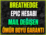 Breathedge + Mail Değişen (İLK MAİLLİ)