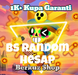 +1 K GARANTİ BRAWL STARS 
