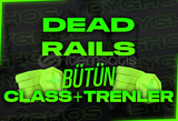 ⭐BÜTÜN CLASSLAR VE TRENLER | Dead Rails