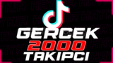 ⭐ 2000 GERÇEK TAKİPÇİ