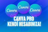 CANVA PRO I KENDİ HESABINIZA!