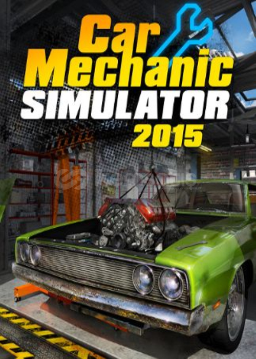 Car Mechanic Simulator 2015 + FULL DLC Car Mechanic Simulator 2015 + FULL DLC