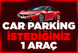 ⭐CAR PARKİNG 1 - İSTEDİĞİNİZ ARAÇ⭐