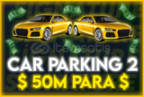 ⭐(Car Parking 2) 50M Para Satışı ⭐