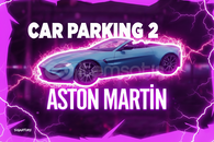 ⭐ CAR PARKİNG 2 ASTON MARTİN⭐