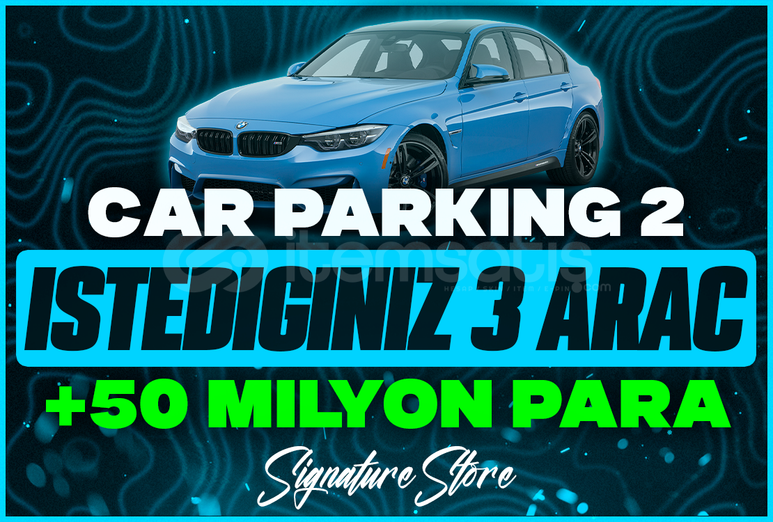 ⭐️CAR PARKİNG 2 (İSTEDİĞİNİZ 3 ARAÇ + 50M)⭐ ⭐️CAR PARKİNG 2 (İSTEDİĞİNİZ 3 ARAÇ + 50M)⭐