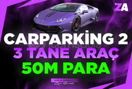 ⭐️CAR PARKING 2⭐️⭐️ İSTEDİĞİNİZ 3 ARAÇ - 50M ⭐️