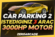 ⭐️ CAR PARKING 2⭐️⭐️İSTEDİĞİNİZ 3000HP 3 ARAÇ⭐️