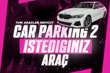 ⭐️CAR PARKİNG 2 İSTEDİĞİNİZ ARABA⭐️