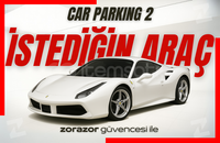 ⭐️CAR PARKING 2⭐️ İSTEDİĞİNİZ ARABA⭐️