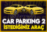 ⭐ Hediye + Car Parking 2 İstediğiniz Araba ⭐