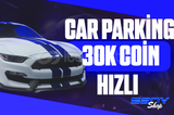 ⭐CAR PARKİNG 30K COİN HIZLI⭐