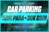 ⭐CAR PARKİNG 50M PARA 30K COIN⭐