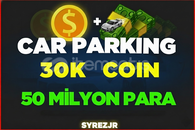CAR PARKİNG MULTİPLAYER 30K COİN 50M PARA