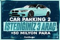 ⭐Car Parking2 İstediğiniz 3 Araç +50M⭐