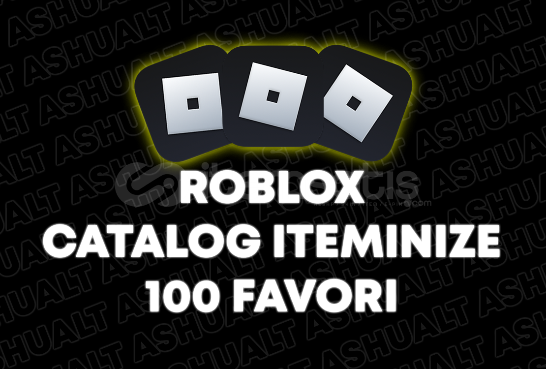 ⚡Catalog İteminize 100 Favori | Garantili⚡ ⚡Catalog İteminize 100 Favori | Garantili⚡