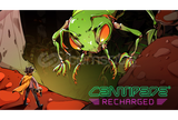 Centipede Recharged + Garanti