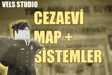 CEZAEVI MAP + SİSTEMLER