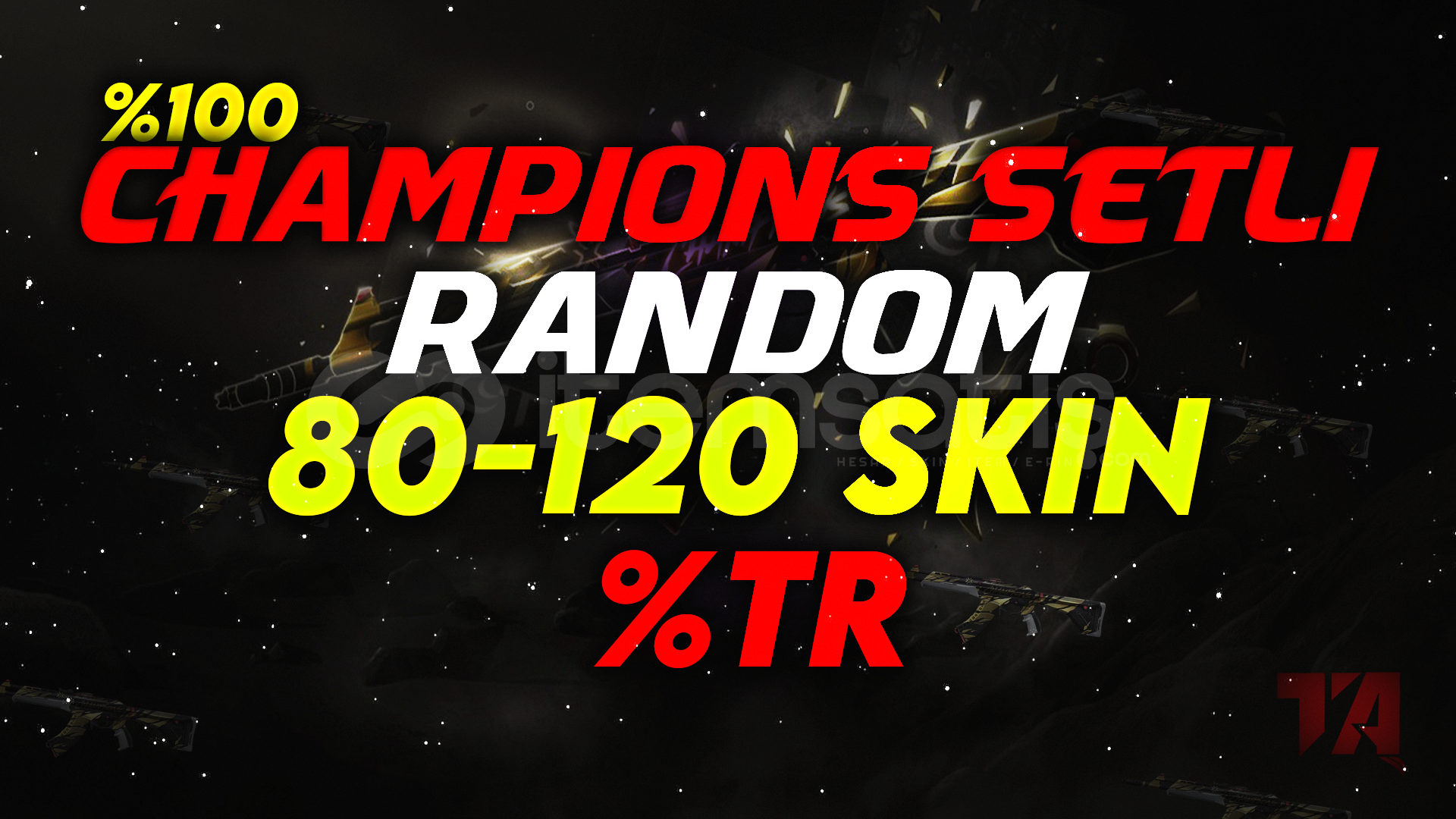 Champions / 80-120 Skinli Random Hesap %TR Champions / 80-120 Skinli Random Hesap %TR