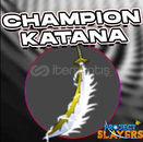 Champions Katana Hızlı ve Güvenli