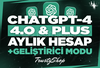 ChatGPT Plus & 4.o + Geliştirici Modu ⭐⭐