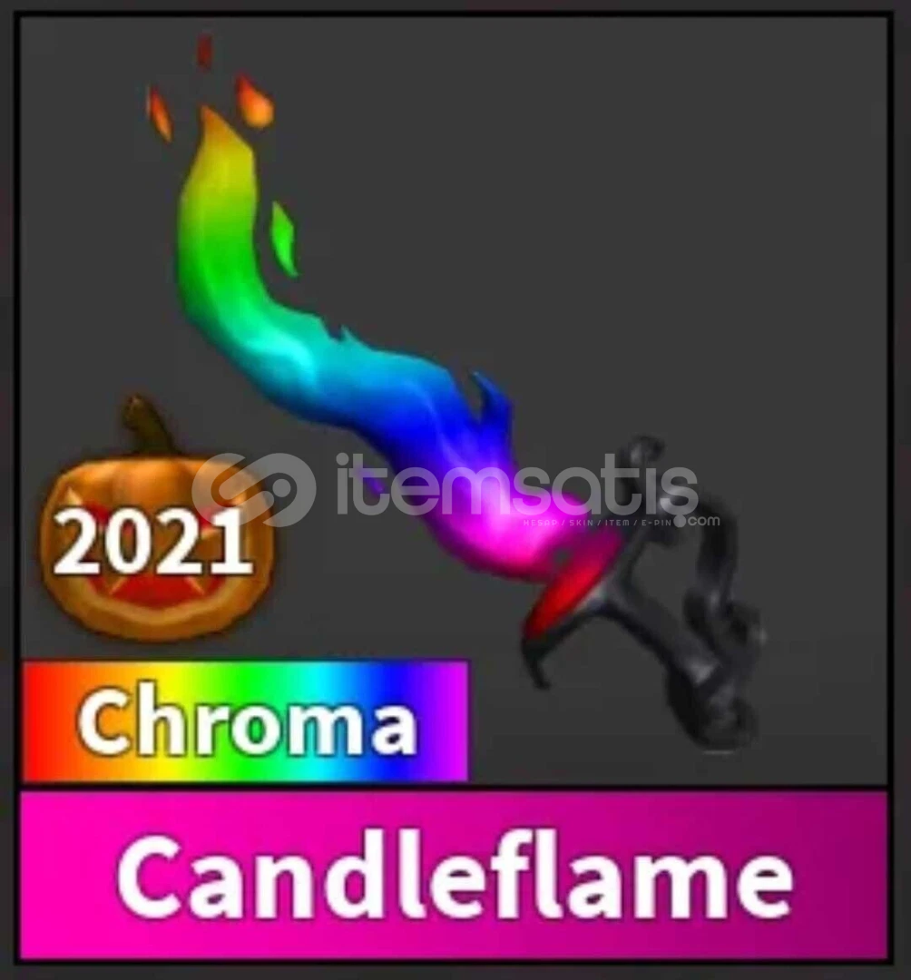 CHROMA CANDLEFLAME EN HIZLISI CHROMA CANDLEFLAME EN HIZLISI