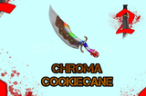 ✯ CHROMA COOKIECANE (Erişim Engelsiz) ✯