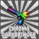 Chroma Darkbringer [SİTEDEKİ EN UCUZU]