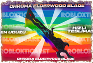 MM2✅Chroma Elderwood Blade✅ [En ucuzu+Hızlı]