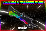 ☘️CHROMA ELDERWOODBLADE☘️[En Uygunu] [mm2]