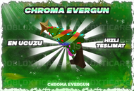 MM2✅ CHROMA EVERGUN ✅ [En ucuzu+Hızlı Teslimat+]