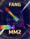 Chroma fang MM2