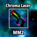 Chroma Laser ⭐ MM2 Chroma Laser ⭐ MM2