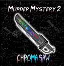 Chroma Saw ⭐ MM2