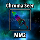 Chroma Seer ⭐ MM2 Chroma Seer ⭐ MM2