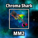Chroma Shark ⭐ MM2 Chroma Shark ⭐ MM2