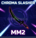 Chroma Slasher MM2