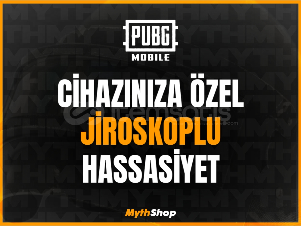 Cihaza Özel Jiroskoplu Hassasiyet ♦️ | MythShop Cihaza Özel Jiroskoplu Hassasiyet ♦️ | MythShop