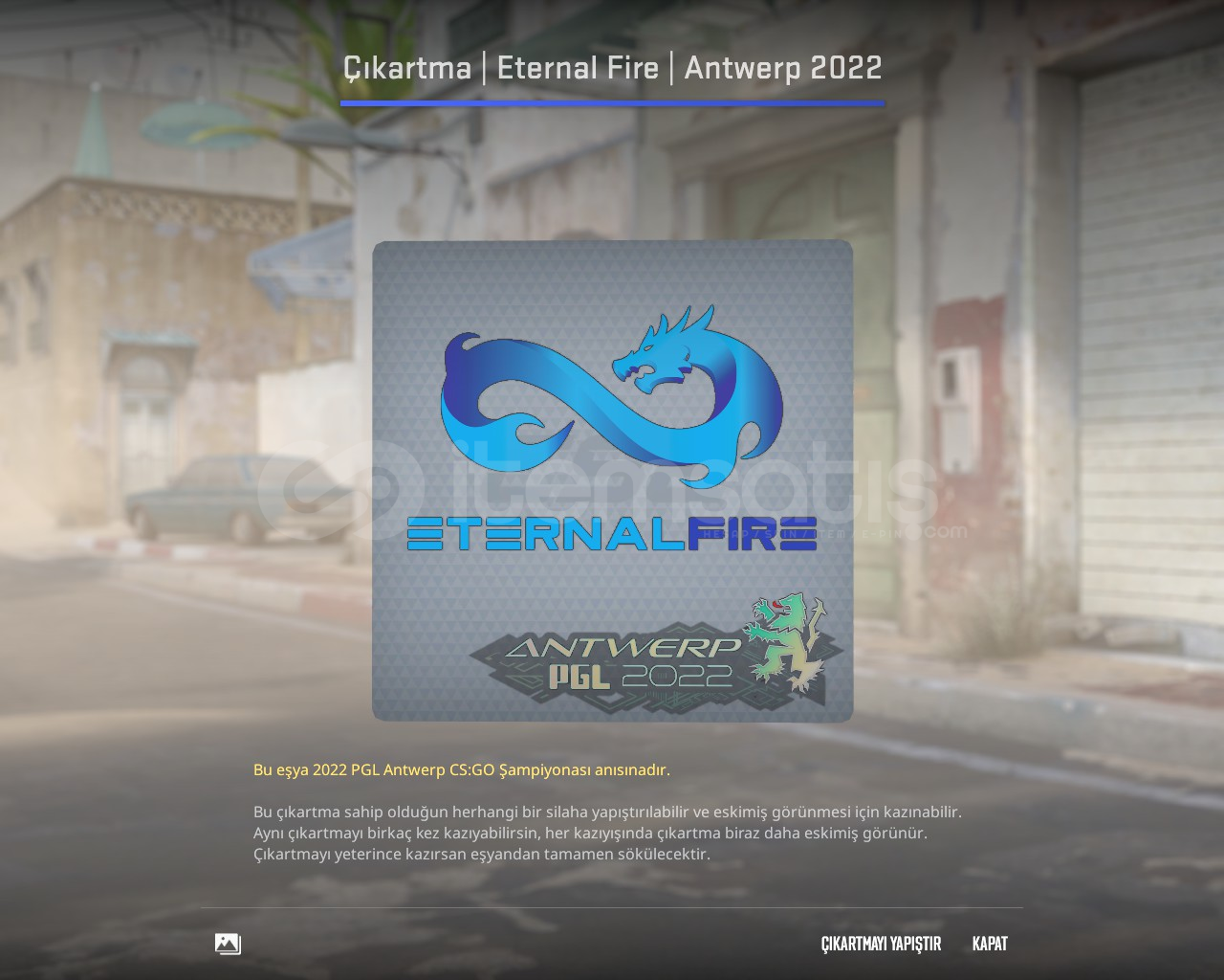 Çıkartma | Eternal Fire | Antwerp 2022 Çıkartma | Eternal Fire | Antwerp 2022