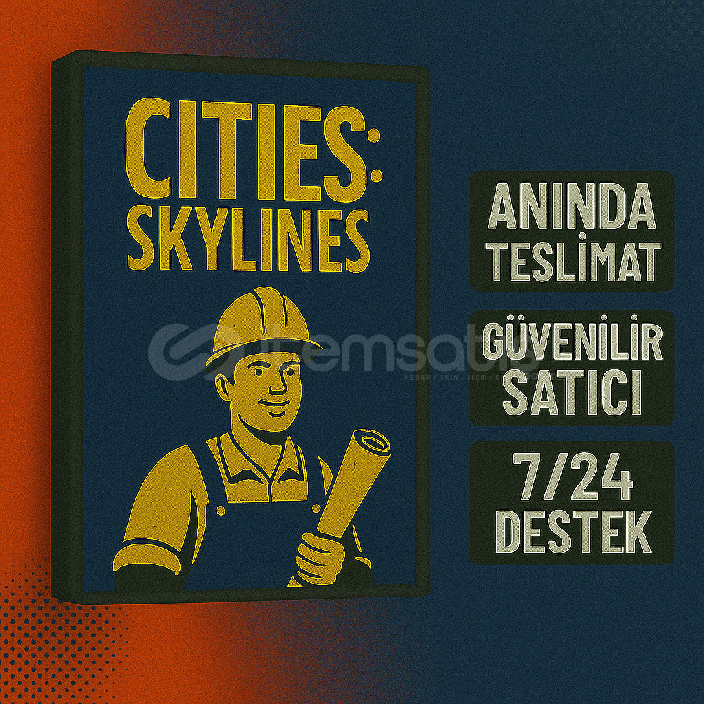 Cities: Skylines | Güvenilir & Hızlı Satış Cities: Skylines | Güvenilir & Hızlı Satış