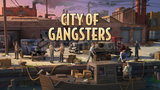 City of Gangsters
 + Garanti