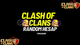 ⭐CLASH OF CLANS RANDOM HESAP⭐