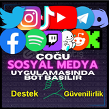 ÇOĞU SOSYAL MEDYA APPLERİNDE BOT BASILIR