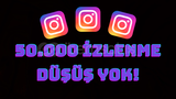 ⚡ÇOK HIZLI⚡ 50.000 IZLENME INSTAGRAM