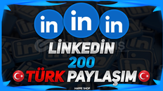 {ÇOK HIZLI] LİNKLEDİN 200 TÜRK YENİDEN PAYLAŞIM