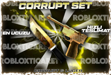 ✅ CORRUPT SET [En ucuzu+Anında teslimat+]