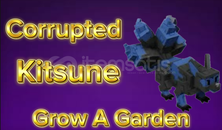 Corrupted kitsune Grow A Garden
